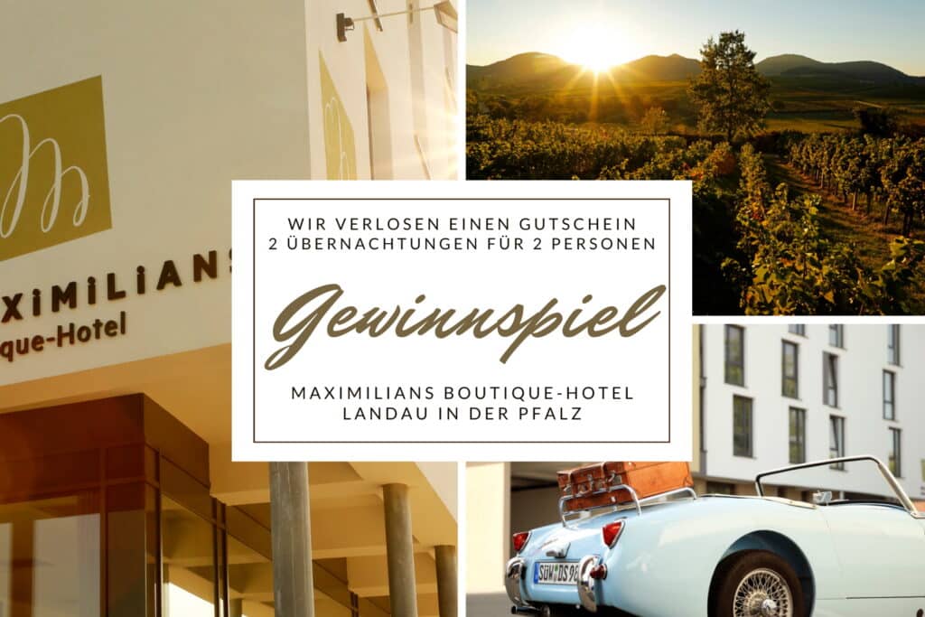 Beendet: Gewinnen Sie einen Aufenthalt in Maximilans Boutique-Hotel in Landau in der Pfalz