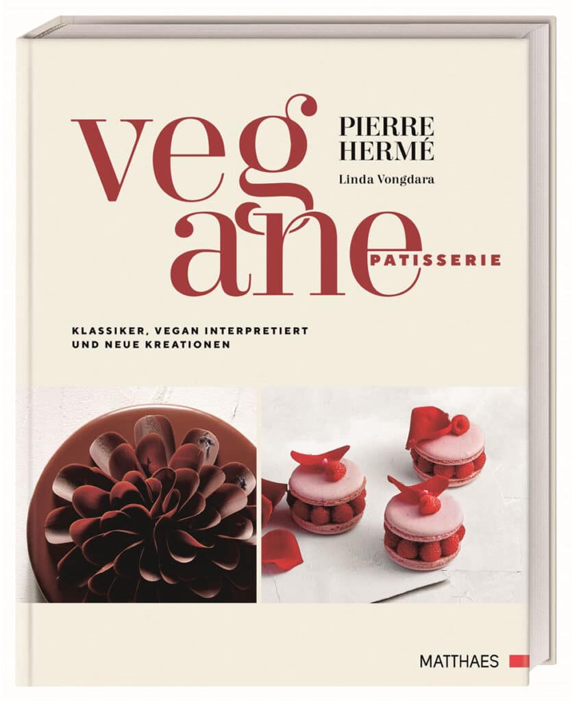 Buchtipps, handverlesen: Vegane Patisserie von P. Hermé und L. Vongdara