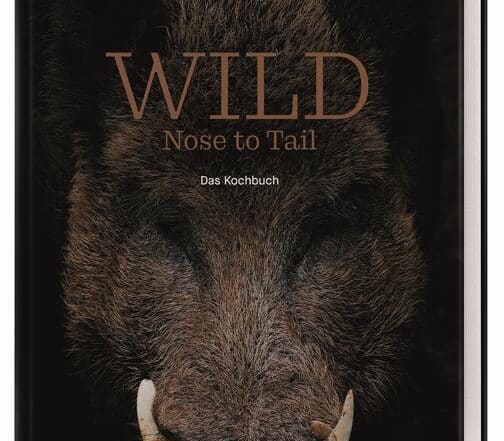 Buchcover WILD Nose to Tail