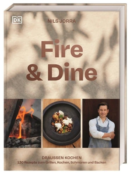 Titelbild Titelbild Buch Fire & Dine von Nils Jorra