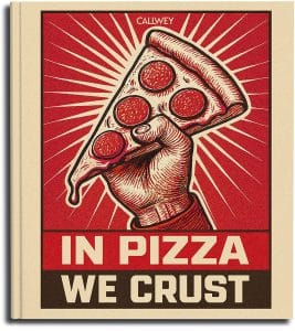 In Pizza we crust Buchcover In Pizza we crust Buchcover